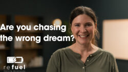 Are You Chasing the Wrong Dream?