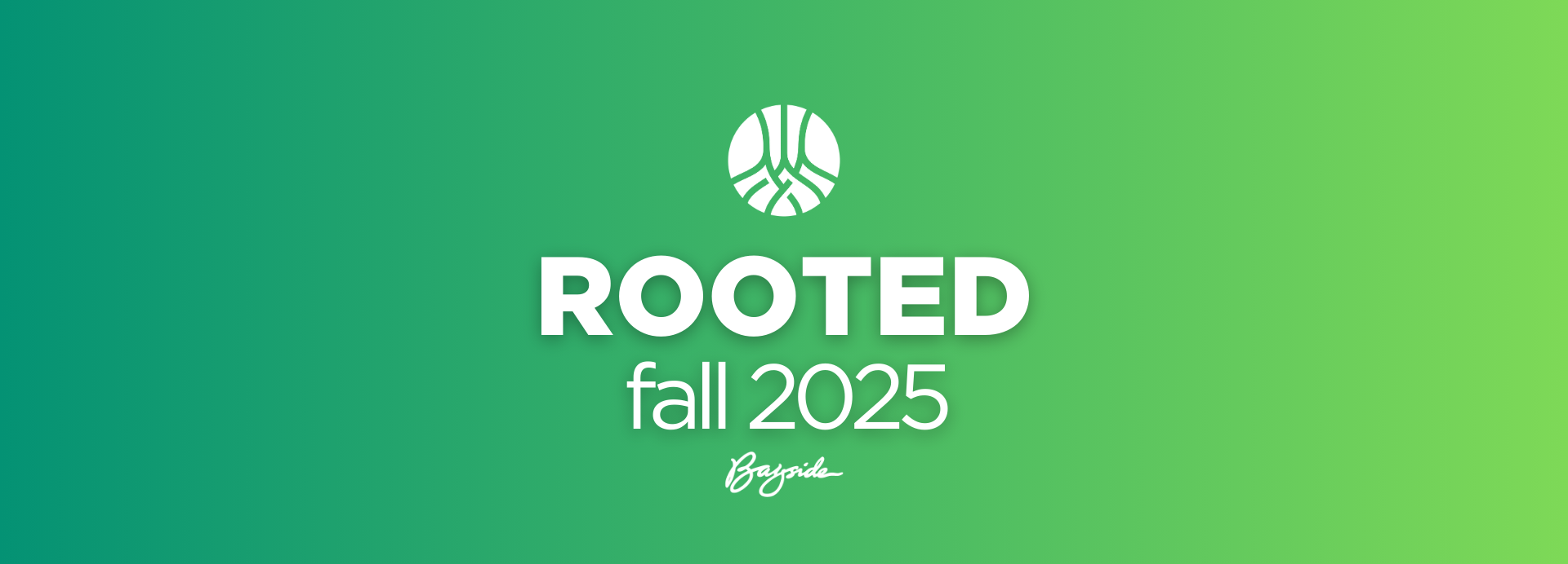 rooted fall