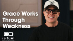 Grace Works Through Weakness