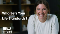 Who Sets Your Life Standards?