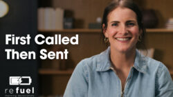 First Called Then Sent
