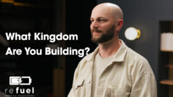 What Kingdom Are You Building?