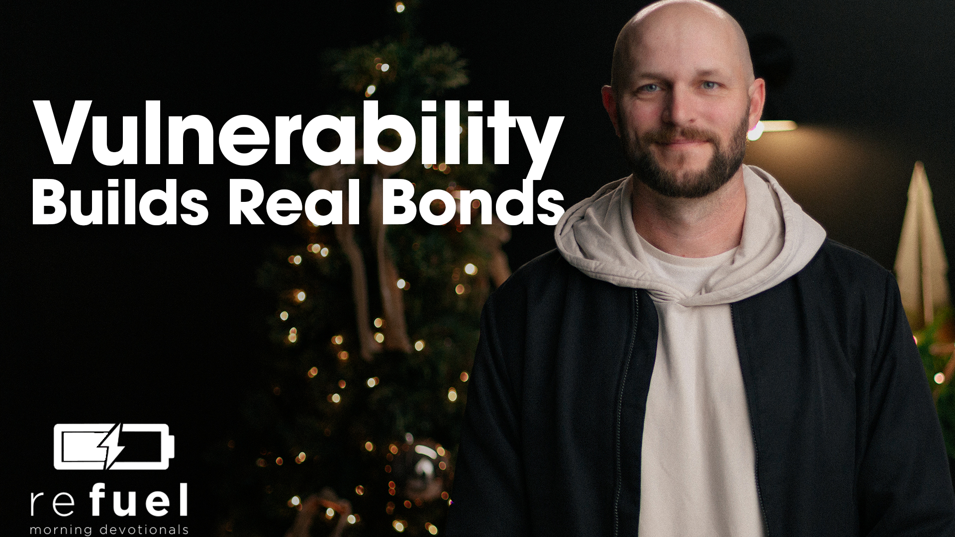 Vulnerability builds real bonds