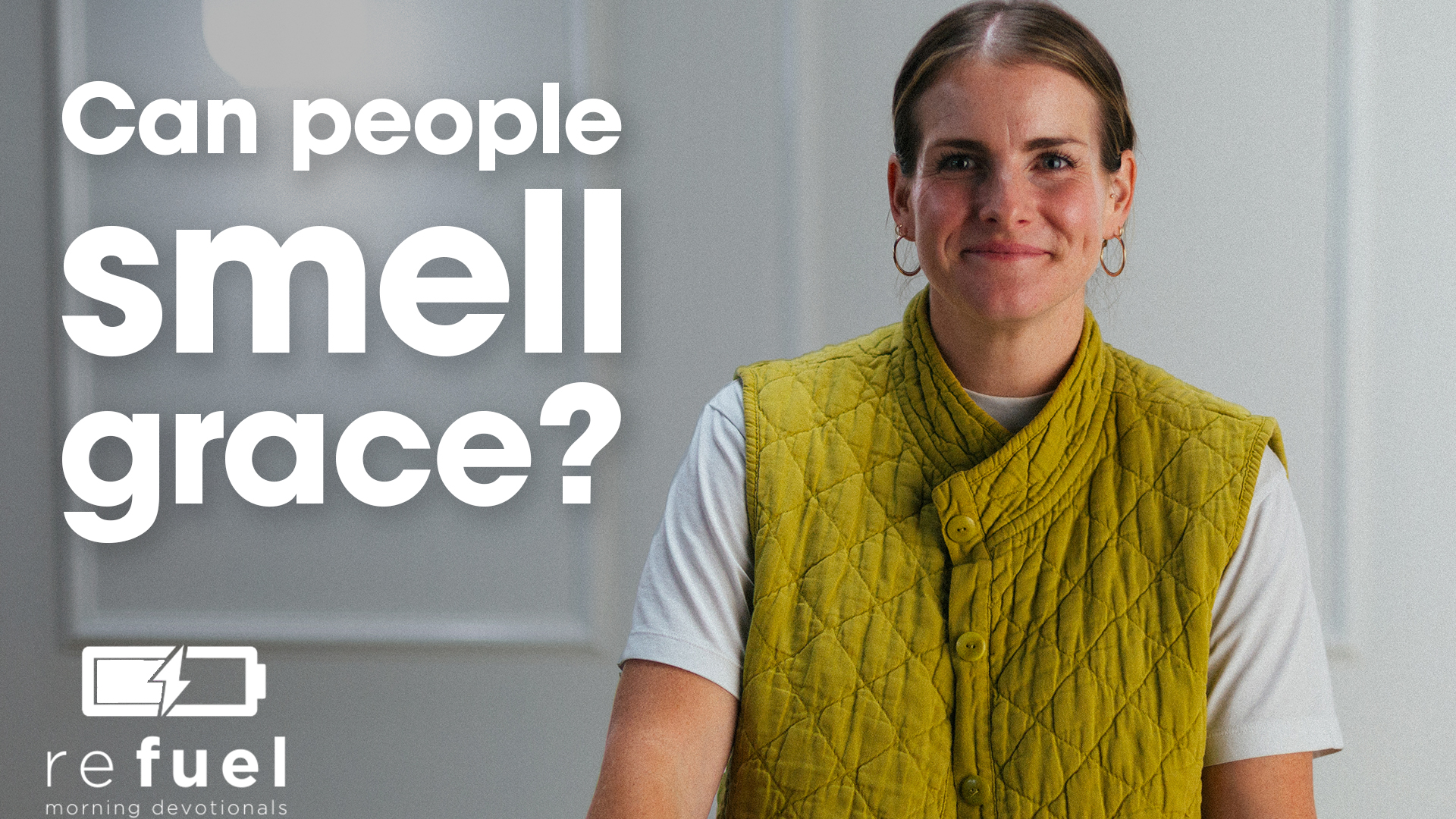 Can People Smell Grace?