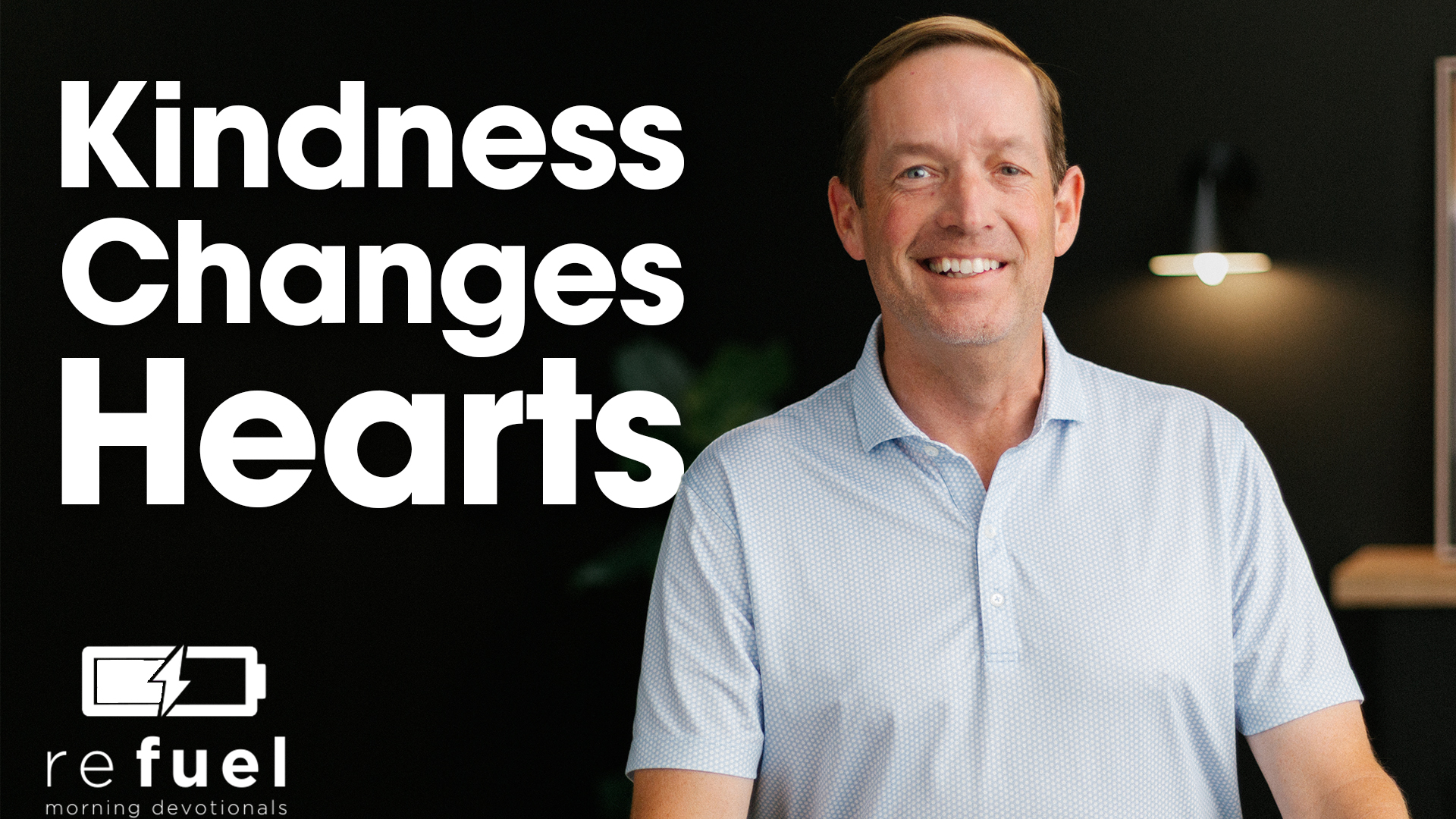 Kindness Changes Hearts