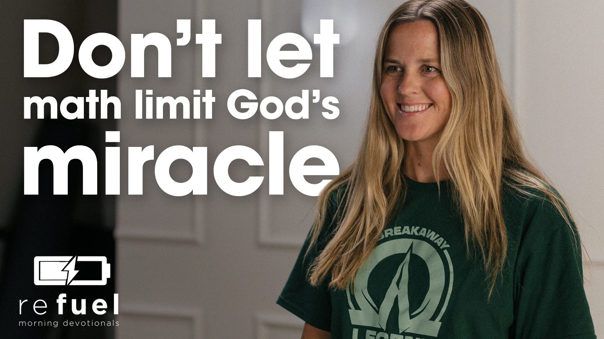 Don’t let math limit God’s miracle.