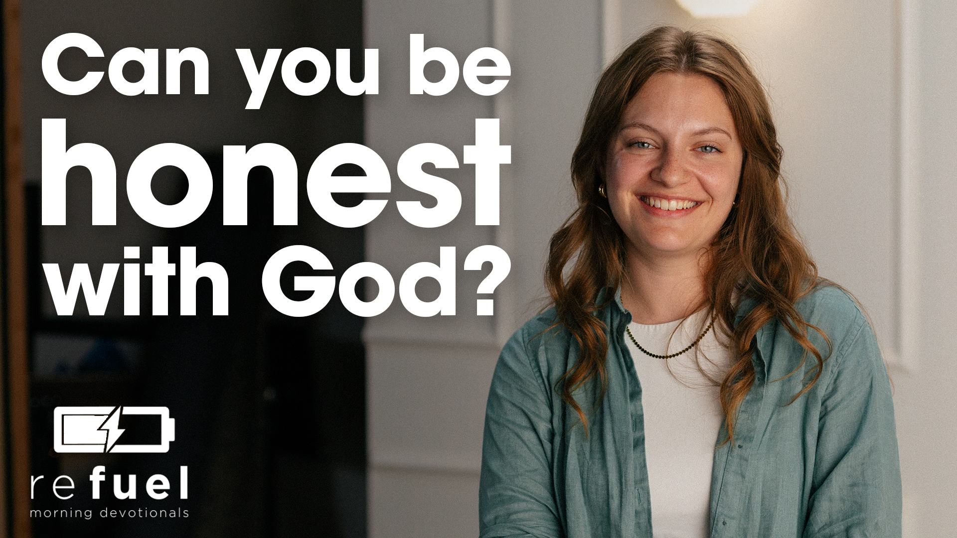 Can You Be Honest With God?