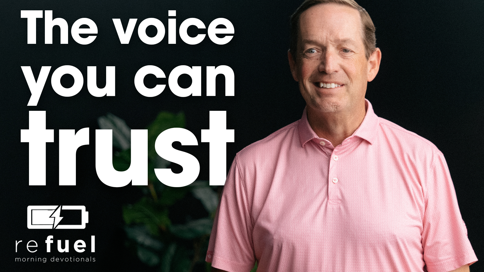 The Voice You Can Trust