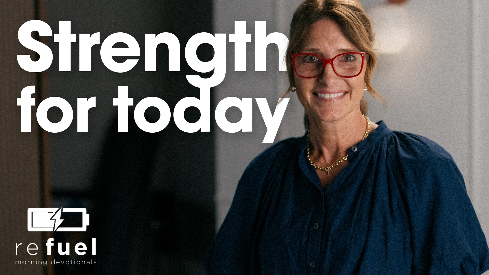 Strength For Today