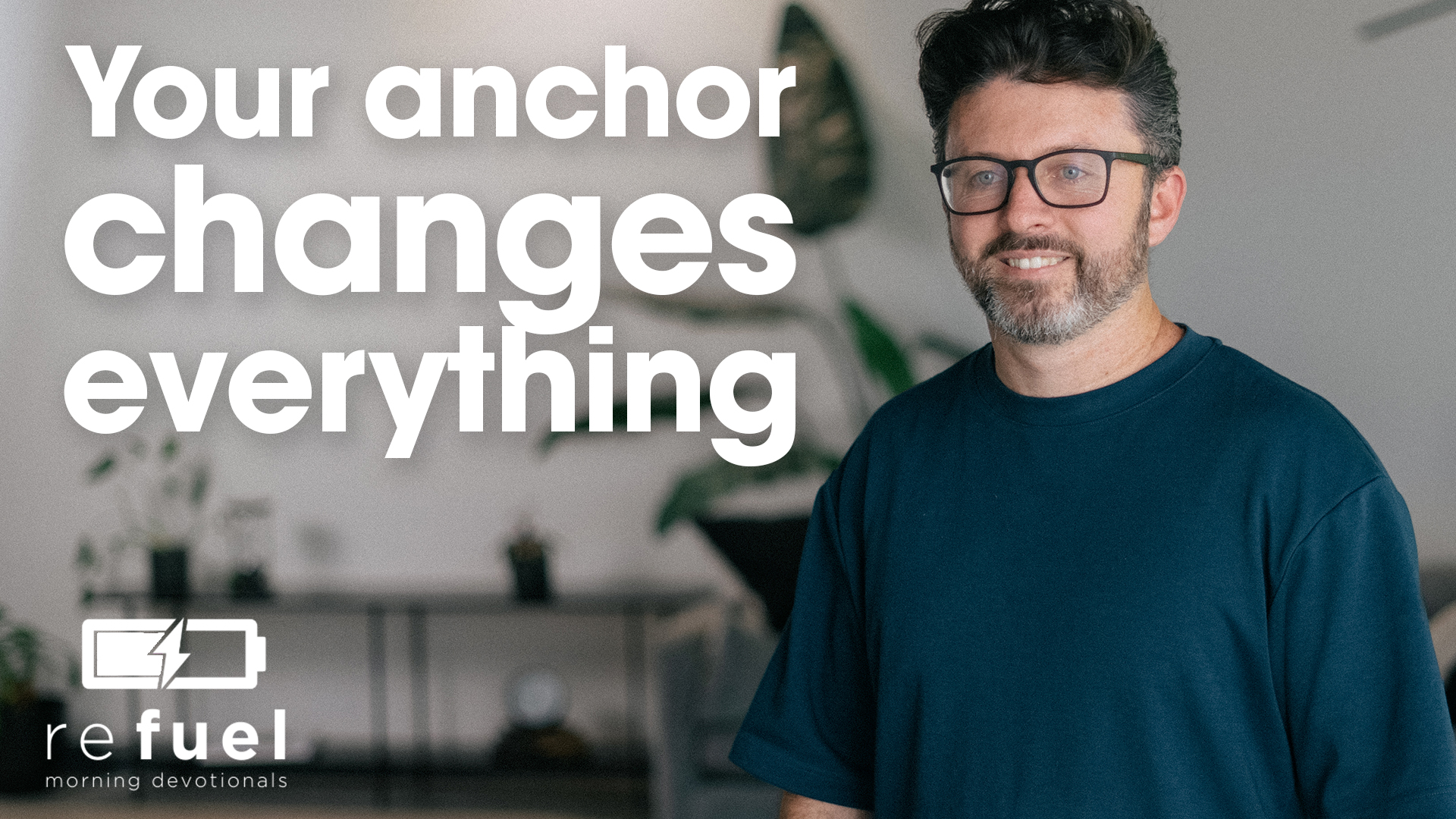 Your Anchor Changes Everything