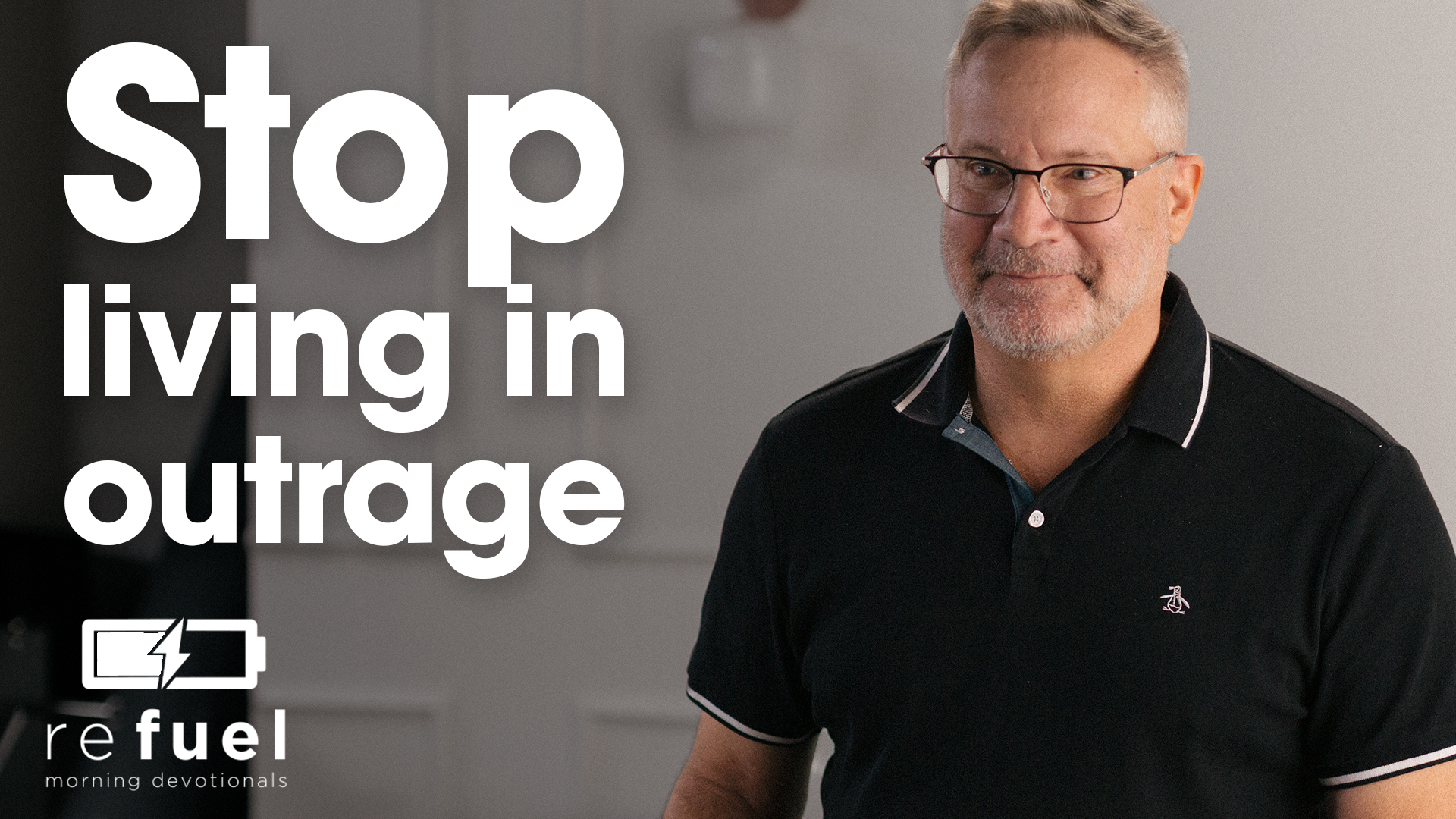 Stop Living in Outrage