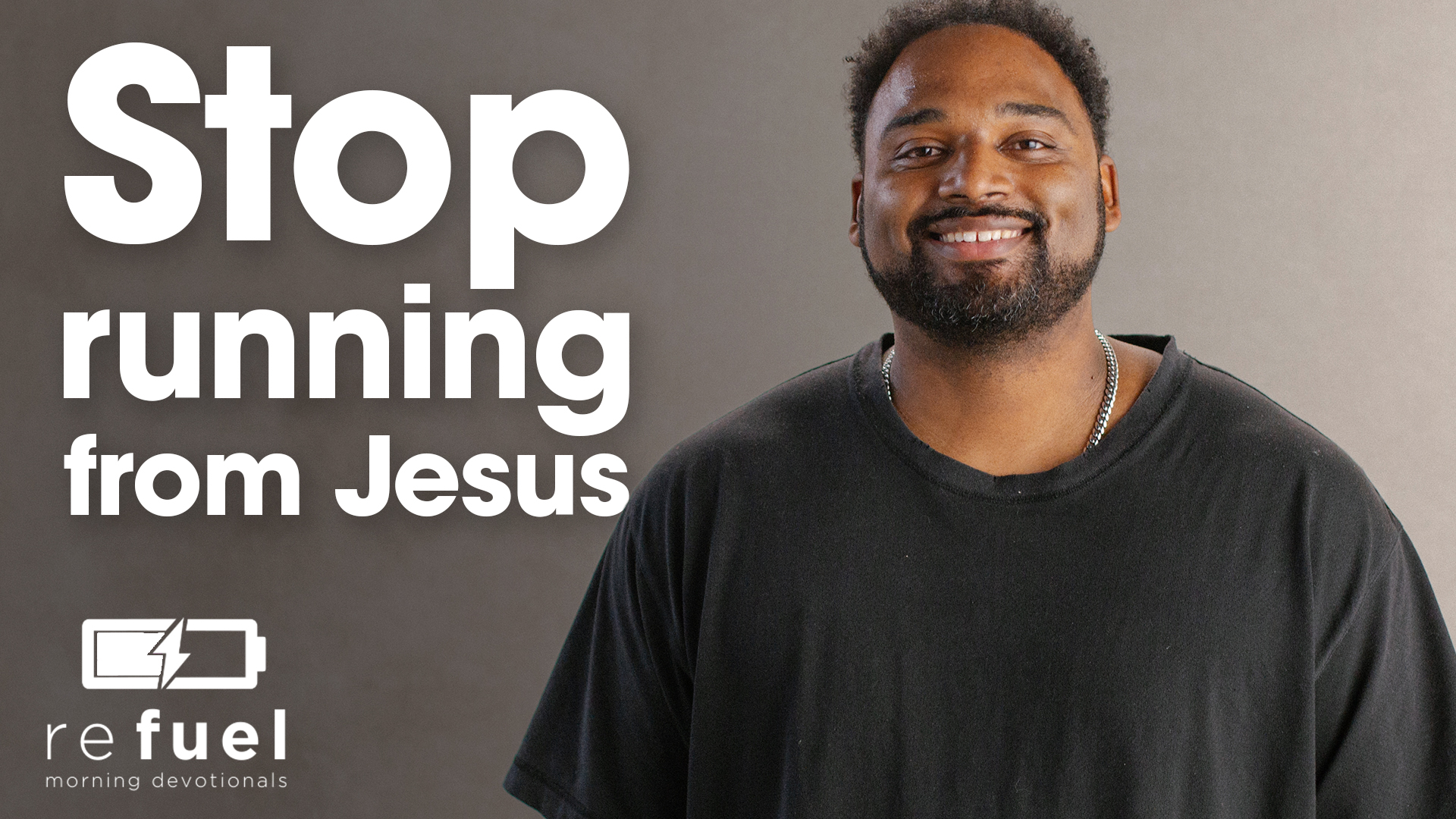 Stop Running From Jesus