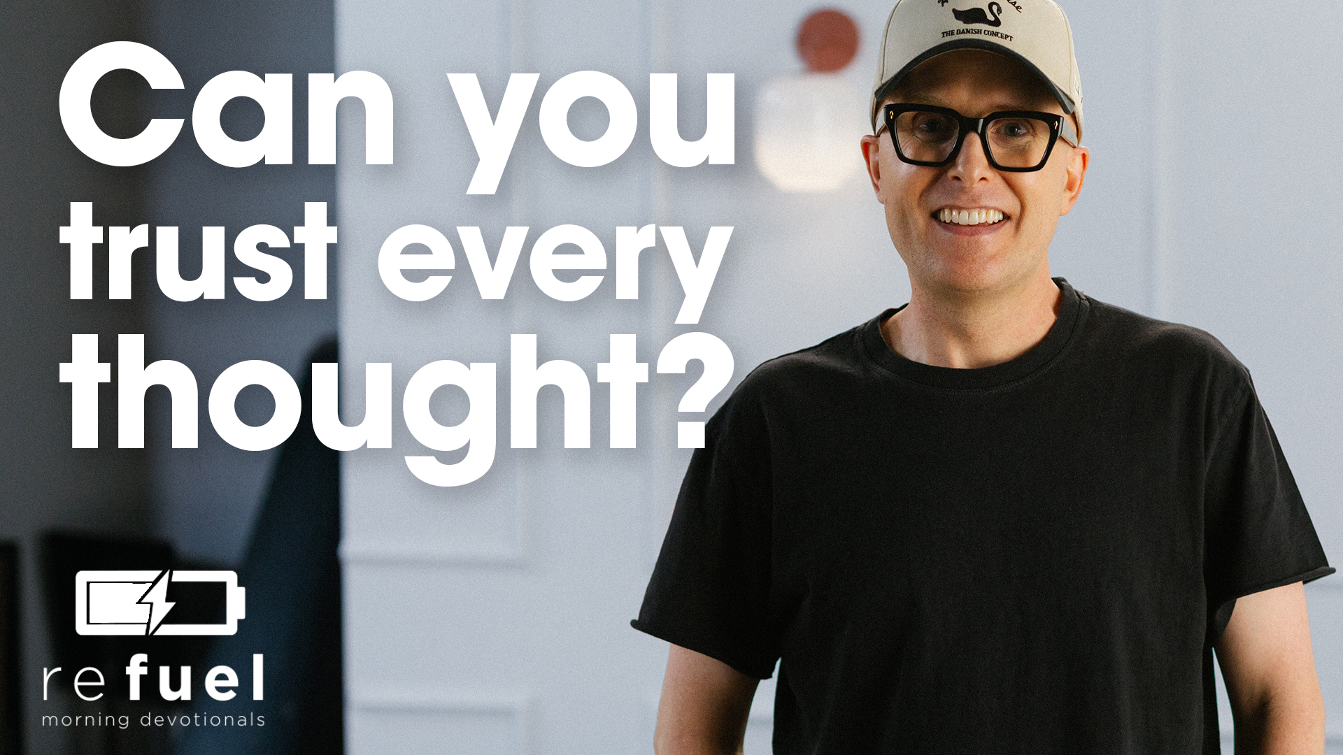 Can You Trust Every Thought?