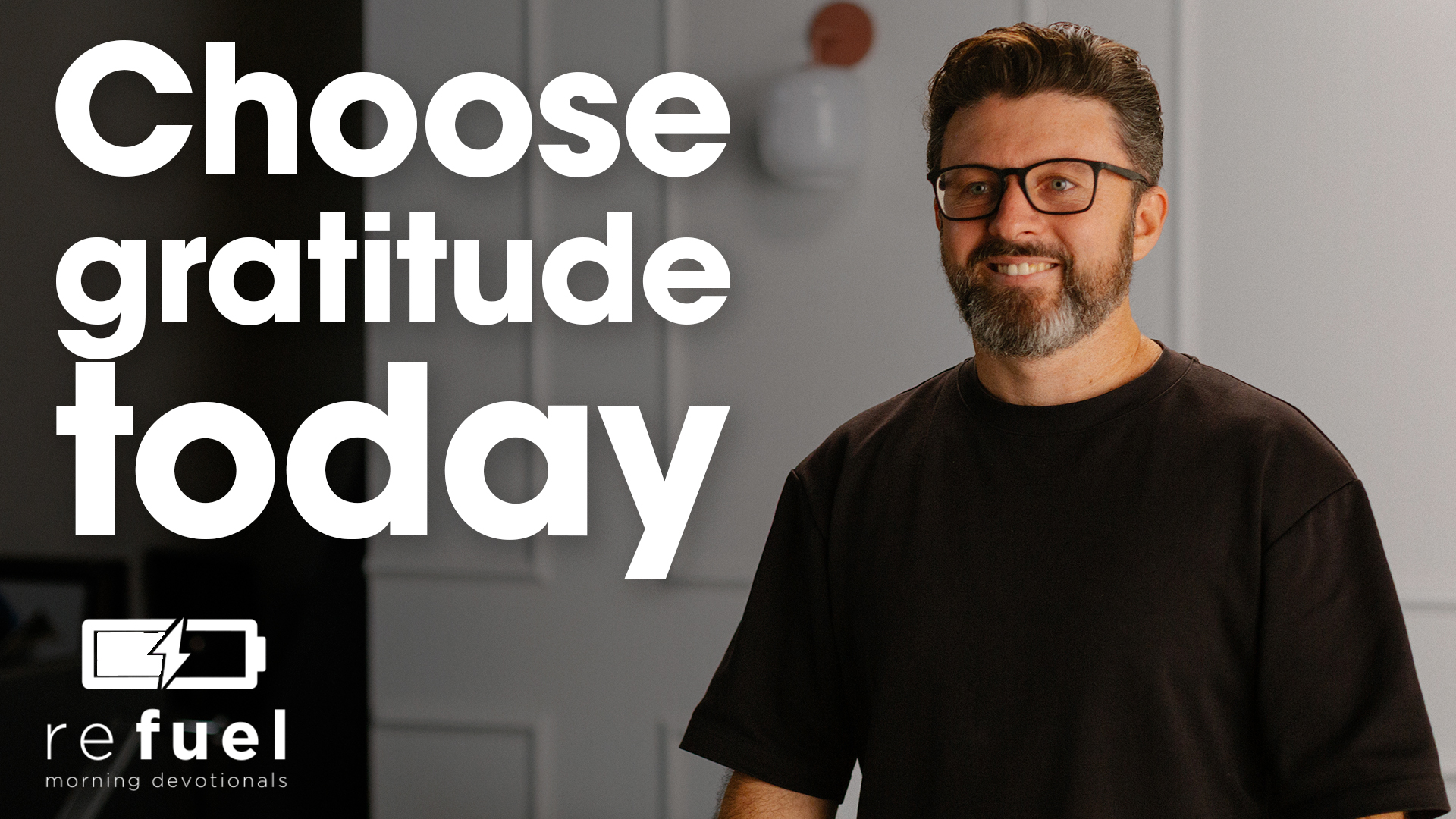 Choose Gratitude Today