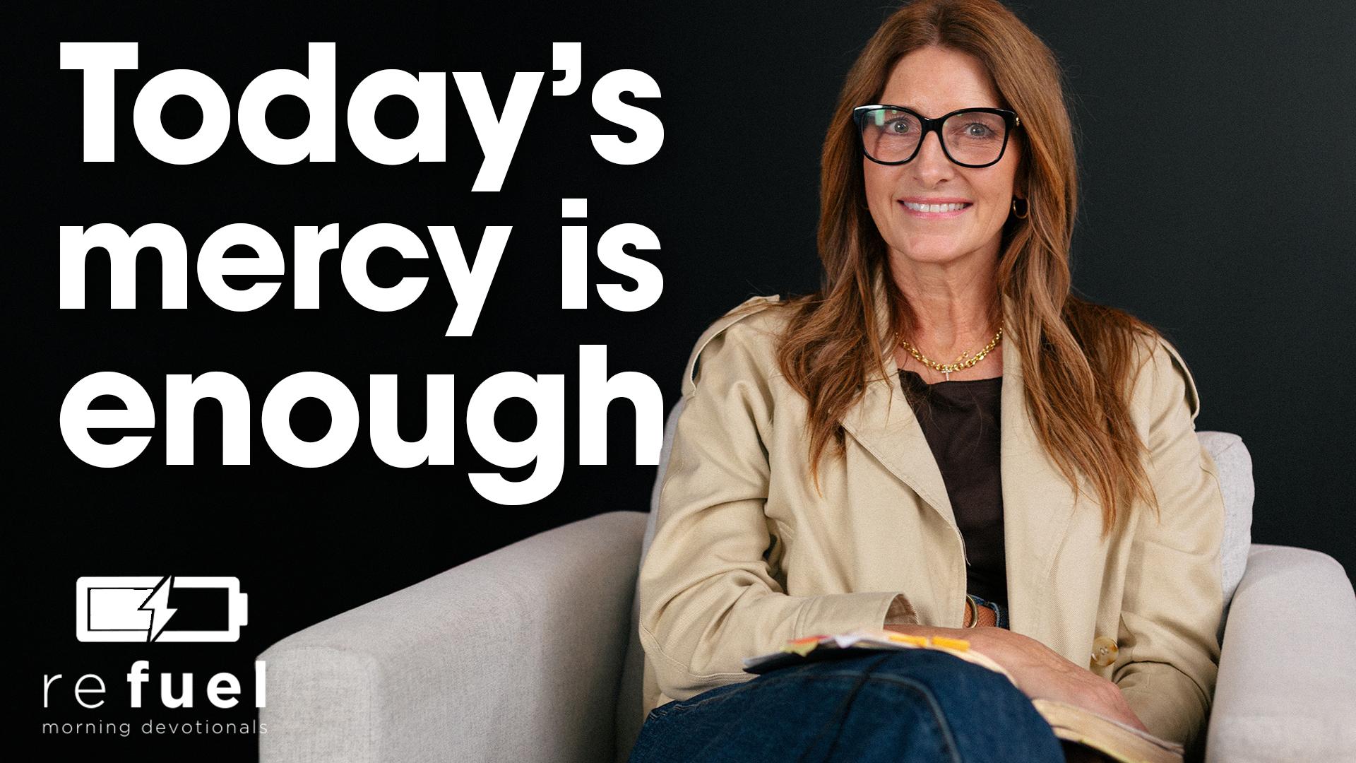 Todays Mercy Is Enough
