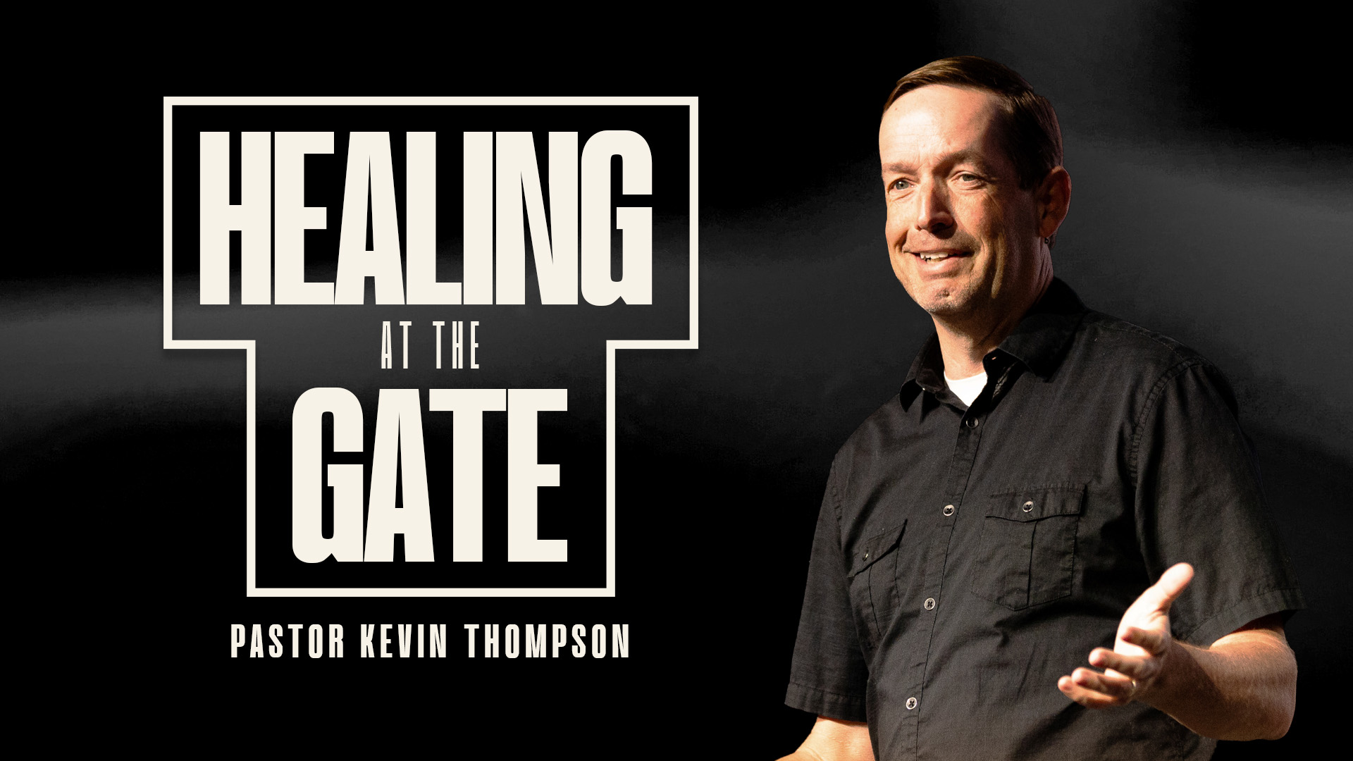 Healing at the Gate